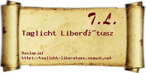 Taglicht Liberátusz névjegykártya